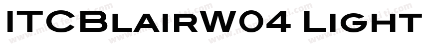 ITCBlairW04 Light字体转换